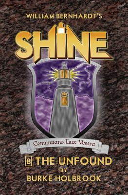 The Unfound: (Shine 8)