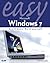 Easy Microsoft Windows 7