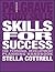 Skills For Success by Stella Cottrell