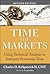 Time the Markets: Using Technical Analysis to Interpret Economic Data, Revised Edition