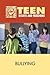 Bullying (Teen Rights and Freedoms)