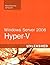 Windows Server 2008 Hyper-V Unleashed