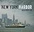 New York Harbor by Andrew   Britton