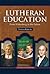Lutheran Education: From Wi...
