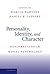 Personality, Identity, and Character: Explorations in Moral Psychology