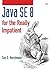 Java SE8 for the Really Impatient