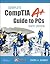Complete Comptia A+ Guide to PCs