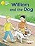 William and the Dog (Oxford Reading Tree: Stages 6-10: Robins: Pack 2)