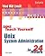 Sams Teach Yourself Unix System Administration in 24 Hours