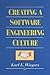 Creating a Software Engineering Culture