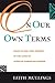 On Our Own Terms by Leith Mullings