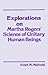 Explorations on Martha Rogers' Science of Unitary Human Beings