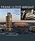 Frank Lloyd Wright: Preserv...