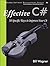Effective C# (Covers C# 4.0): 50 Specific Ways to Improve Your C#
