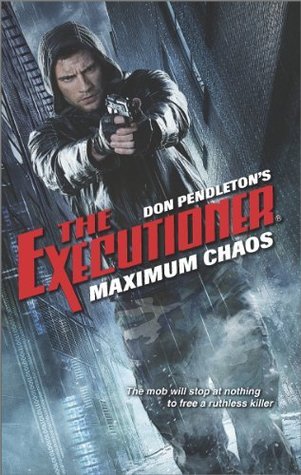 Maximum Chaos (The Executioner, #431)