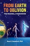 From Earth to Oblivion: The Passing of Humankind