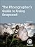 The Photographer's Guide to Using Snapseed