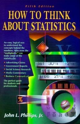 How to Think about Statistics (Series of Books in Psychology)
