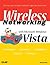Wireless Networking with Microsoft Windows Vista