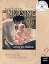 Pediatric Nursing Media Edition: Caring for Children (2nd Edition)