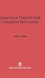 American Capital and Canadian Resources