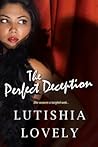 The Perfect Decep...