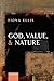 God, Value, and Nature