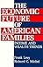 ECONOMIC FUTURE OF AMERICAN FAMILIES, TH by Levy