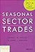 Seasonal Sector Trades by John L. Person