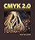 Cmyk 2.0 by Rick McCleary
