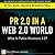 PR 2.0 in a Web 2.0 World: What Is Public Relations 2.0?