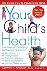 Your Childs Health By Schmitt Barton D