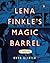 Lena Finkle's Magic Barrel:...