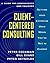 Client-Centered Consulting:...