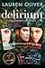 Delirium: The Complete Coll...