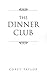 The Dinner Club