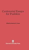 Centennial Essays for Pushkin