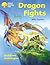 Oxford Reading Tree: Stages 8-11: Jackdaws: Pack 2: Dragon Fights