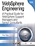 Websphere Engineering: A Practical Guide for Websphere Support Managers and Senior Consultants