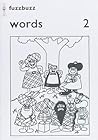 Fuzzbuzz: Level 2: Words 2 (Fuzzbuzz)