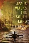Jesus Walks the Southland