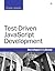 Test-Driven JavaScript Development