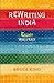 Rewriting India: Eight Writers