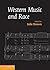 Western Music and Race