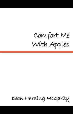 Comfort Me With Apples
