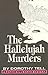 The Hallelujah Murders: A Poppy Dillworth Mystery