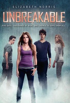 Unbreakable (Unraveling, 2)