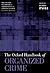 The Oxford Handbook of Organized Crime