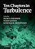 Ten Chapters in Turbulence
