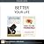 Better Your Life by Linda Elder